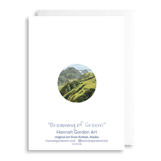 Dreaming of Greens Greeting Card